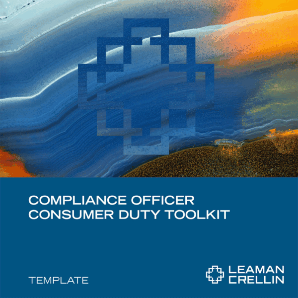 Consumer Duty Toolkit Consumer Duty Toolkit - Leaman Crellin
