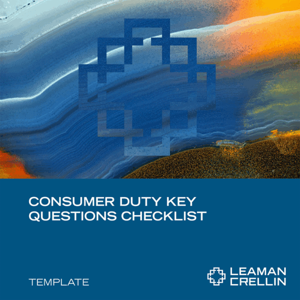 Consumer Duty Key Questions Checklist - Leaman Crellin
