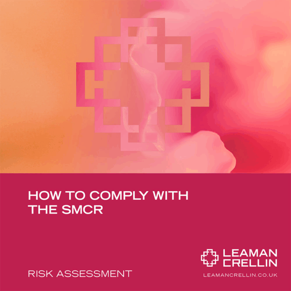 Guide to SMCR Compliance