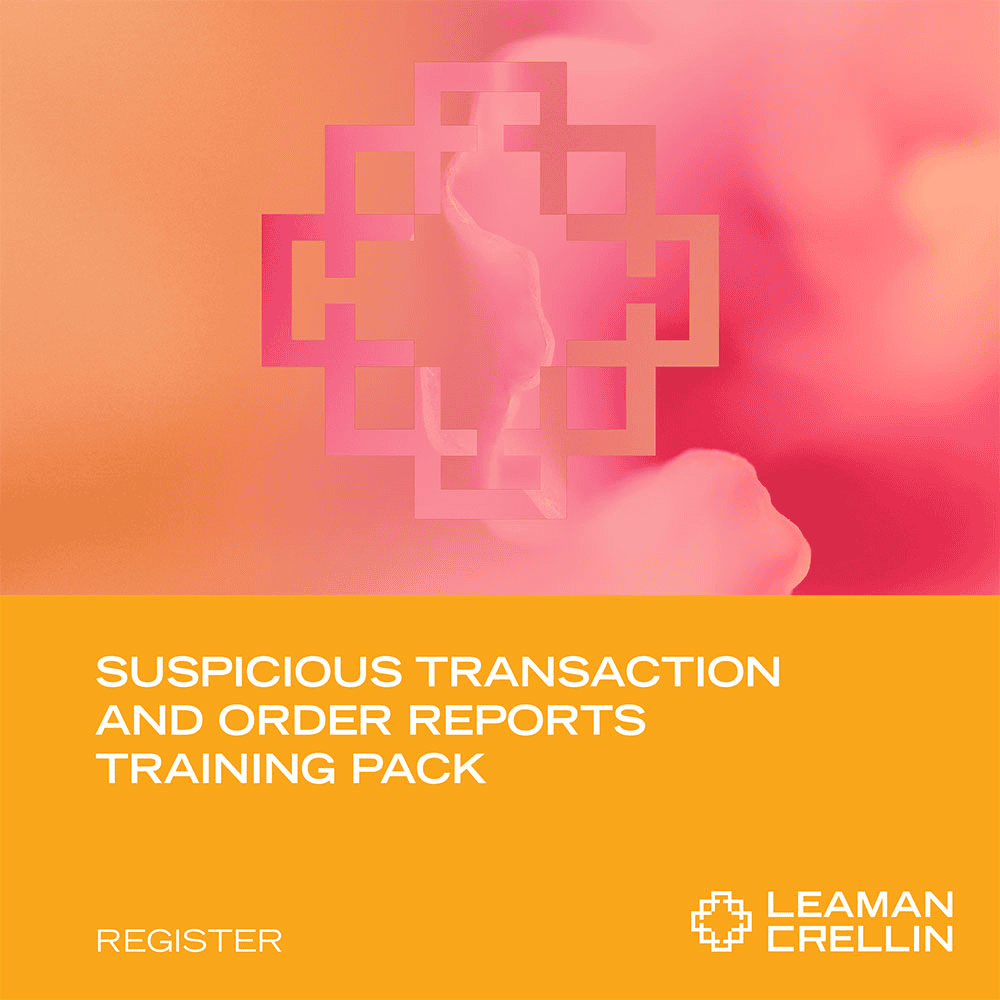 STORs training pack(Suspicious Transaction and Order Reports) STORs training pack(Suspicious Transaction and Order Reports)
